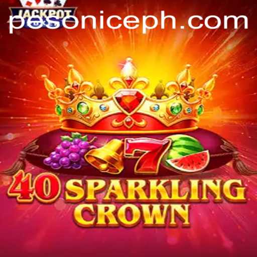 Discover the Exciting World of 40SparklingCrown: A Game That Shines Bright