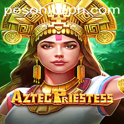 Dive into the Mystical World of AztecPriestess: An Engaging Adventure Awaiting Your Discovery