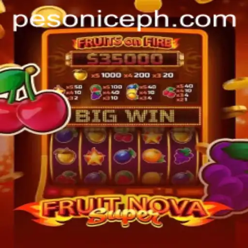 Exploring the Exciting World of FruitNovaSuper: A Comprehensive Guide