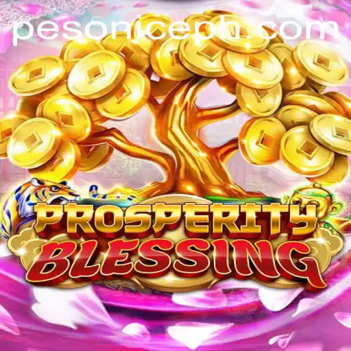 Discover the Thrilling World of ProsperityBlessing: A Game-Changing Experience