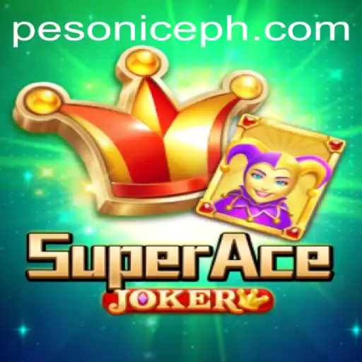 Exploring the Dynamic World of SuperAceJoker